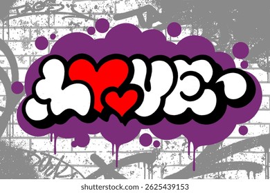 Graffiti throw-up text "LOVE" with bold style and heart logo in the letter O, set on bubble and brick wall background. Urban street art vibe, perfect for hip-hop, edgy, and graffiti projects.
