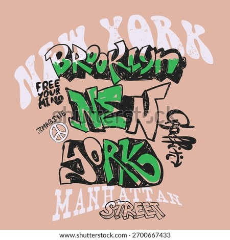 Graffiti t-shirt design. hand drawing typography t-shirt design. new York city name print design. Manhattan street graffiti artwork