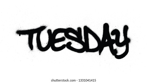 graffiti tuesday word sprayed in black over white