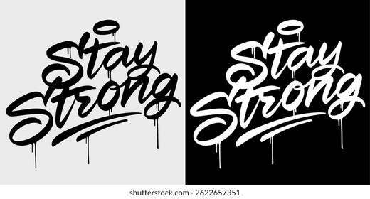 Grafite tipografia arte "Fique Forte" em negrito preto e branco. Urbana rua estilo lettering com contraste limpo, traços dinâmicos, perfeito para projetos criativos modernos e mínimos.