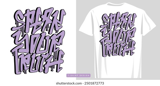 Graffiti urban street retro style quote typography lettering. Vector illustration design.