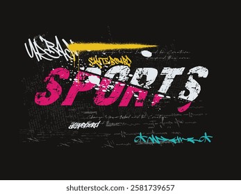 Graffiti urban street style drawing. sports typography slogan print T shirt graphics, Retro urban style grunge drawing, Vector illustration design for fashion graphics, t shirt prints..eps8