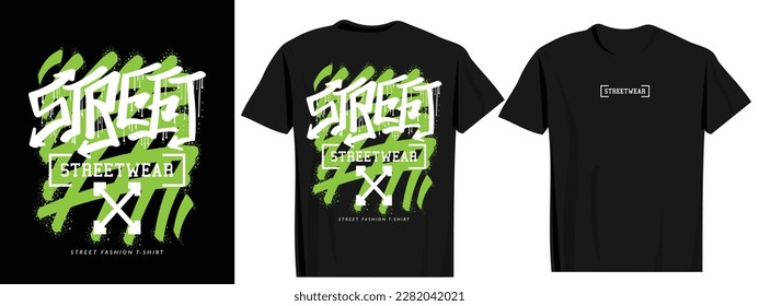 Graffiti urban style street slogan text. Retro grunge typography. Vector illustration design for fashion graphics, t shirt prints.