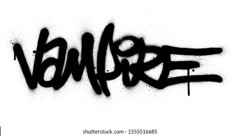 graffiti vampire word sprayed in black over white