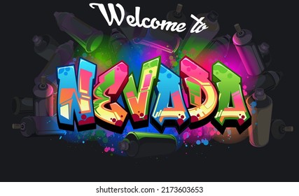 Graffiti Vector Design - Welcome to the State of Nevada....Each object are grouped so you can rearrange your design with ease. Perfect for your next project.