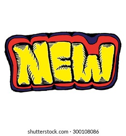 Graffiti vector element with word New. Decorative urban style banner.