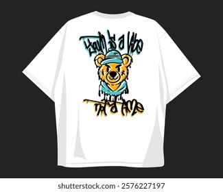 Graffiti vector t-shirt design for print, Street style graphic t shirt for apparel. Graffiti style, street art. Urban t shirt design for print on demand, Clothing design for merch. Graffiti quotes