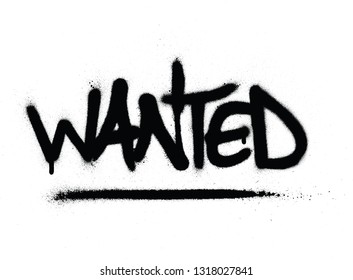 graffiti wanted word sprayed in black overwhite