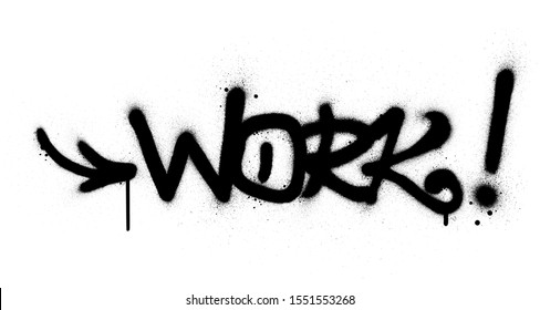 graffiti work word sprayed in black over white