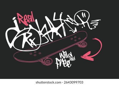 graffity sloganTee arte, skatista real, Skater arte tees, t camisa gráficos impressão vetor ilustração design, Skate placa lettering, Tipografia urbana hipster rua arte para tees gráficos.eps8