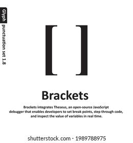 Grammar icon Brackets sign from my punctuation set. Typographical element isolated illustration.
