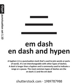 Grammar icon N dash and M dash and hyphen sign from my punctuation set. Typographical element isolated illustration.
