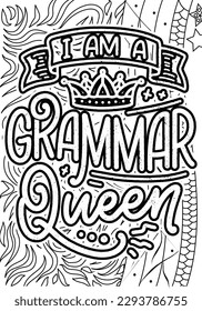 Grammar Quotes Design page, Adult Coloring page design, anxiety relief coloring book for adults. motivational quotes coloring pages design. inspirational words coloring book pages design.