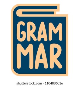 Grammar. Vector lettering doodle icon, badge illustration on white background.