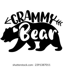 grammy bear nana bear family bear black graphic design quote phrase and cut file