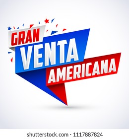 Gran venta americana, Great American sale spanish text, vector modern colorful promotional banner