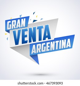 Gran venta Argentina - Argentina big sale spanish text, vector modern colorful banner