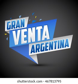 Gran venta Argentina - Argentina big sale spanish text, vector modern colorful banner