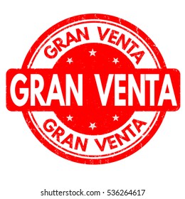 Gran venta (big sale) grunge rubber stamp on white ( in spanish language), vector illustration