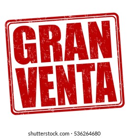 Gran venta (big sale) grunge rubber stamp on white ( in spanish language), vector illustration