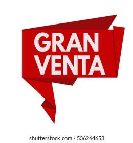 Gran venta (big sale) origami speech bubble on white background ( in spanish language), vector illustration