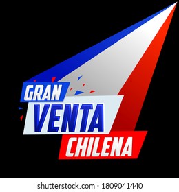 Gran venta Chilena, Chilean big sale spanish text, vector modern promotional banner.