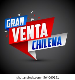 Gran venta Chilena - Chilean big sale spanish text, vector modern colorful promotional banner