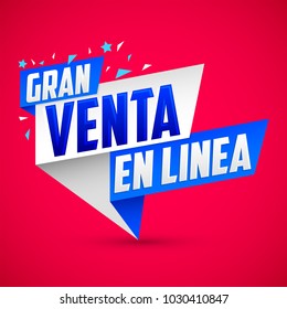 Gran Venta en Linea - Great Online Sale spanish text, vector modern colorful banner