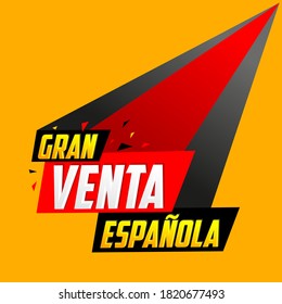 Gran venta Espanola, Spanish Big Sale Spanish text, vector post design.