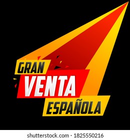 Gran venta Espanola, Spanish Big Sale Spanish text, vector post design.