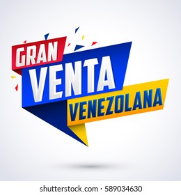 Gran venta Venezolana - Venezuelan big sale spanish text, vector modern colorful promotional banner