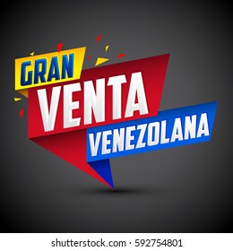 Gran venta Venezolana - Venezuelan big sale spanish text, vector modern colorful promotional banner