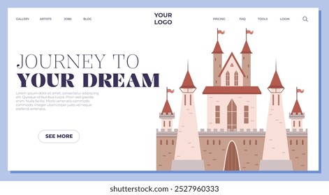 A grand medieval castle with towers and flags set against a clean background. Accompanied by the text Journey to Your Dream and a button reading See More. Ideal for inspiration, motivation, websites