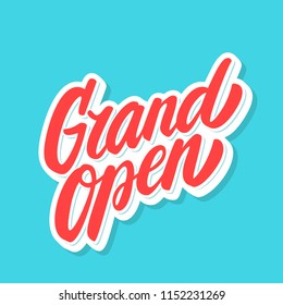 Grand Open sign. Vector lettering.