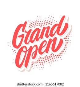 Grand Open sign. Vector lettering.