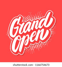 Grand Open sign. Vector lettering.