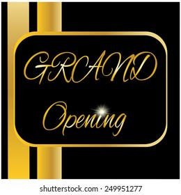Grand opening
