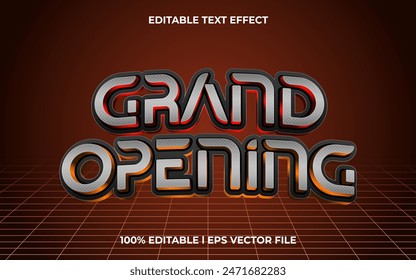 grand opening 3d editable vector text effect. Modern concept text effect, with combination metal colors