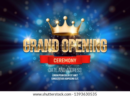 Grand opening banner with crown on a bright background. Ceremony presentation. Vector illustration.