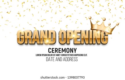 Grand opening. Banner with gold crown and falling confetti. Ceremony presentation. Vector illustration.