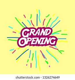 grand opening, banner or poster for holiday with confetti or firework background