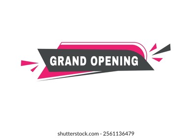 Grand opening banner, vector icon label web element. Modern template for announcement.