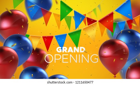 Grand Opening. Business Startup Open Ceremony. Vector Illustration. Marketing Event Label. Abstract Background With Colorful Bunting Flags, Balloons And Sparkling Confetti. Ads Banner Template.