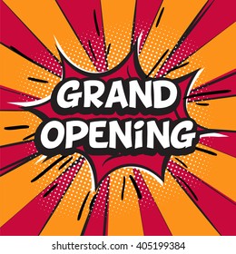 Grand opening card pop art with rays, halftone and burst.  Vector modern Illustration. Eps 8
