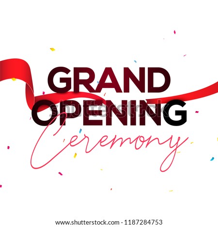 Grand Opening Ceremony Poster Concept Invitation Grand Opening 