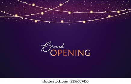 Grand Opening. Design template with glowing decorative lights. Vector illustration with gold shiny garland and bright spots of light on dark purple background with the inscription.