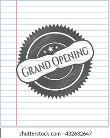Grand Opening draw with pencil effect