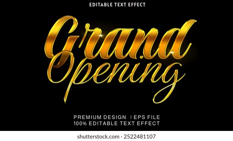 grand opening editable text effect template,  metallic effect text. Grand Opening 3d gold lettering typographic.
