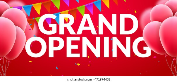 Grand Opening event invitation banner with balloons and confetti. Grand Opening poster template design.