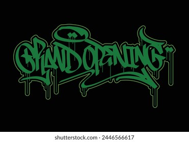 GRAND OPENING graffiti tag style design